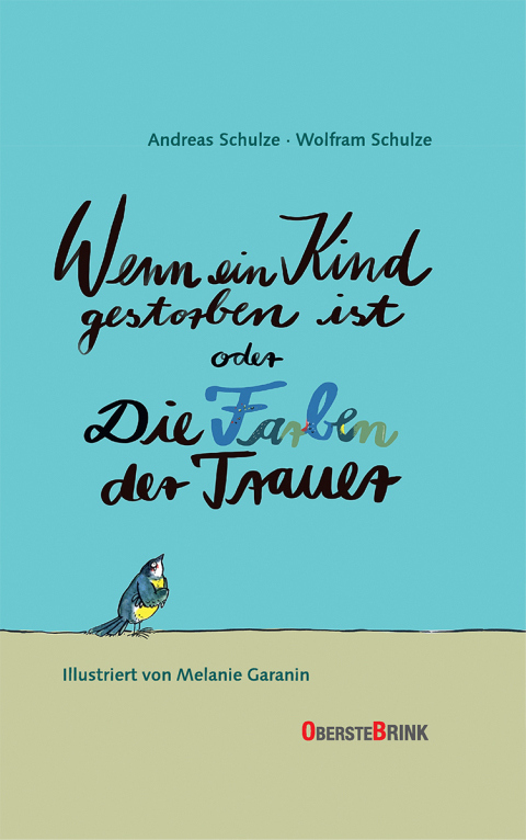 Cover image for book Wenn ein Kind gestorben ist oder Die Farben der Trauer