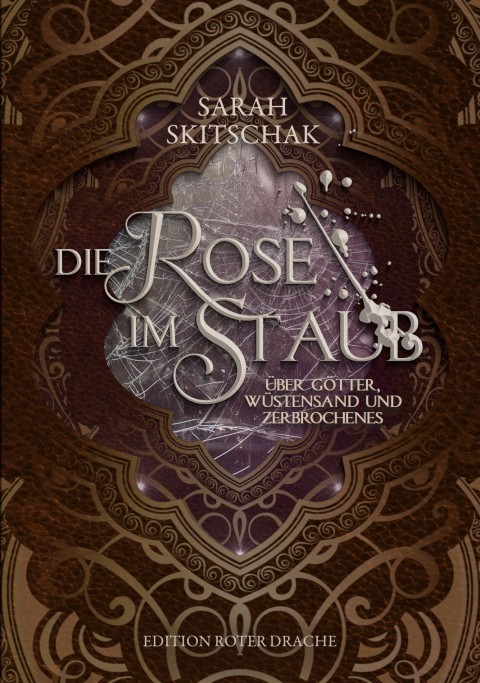 Cover image for book Die Rose im Staub