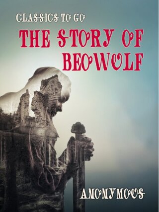 The Story of Beowulf