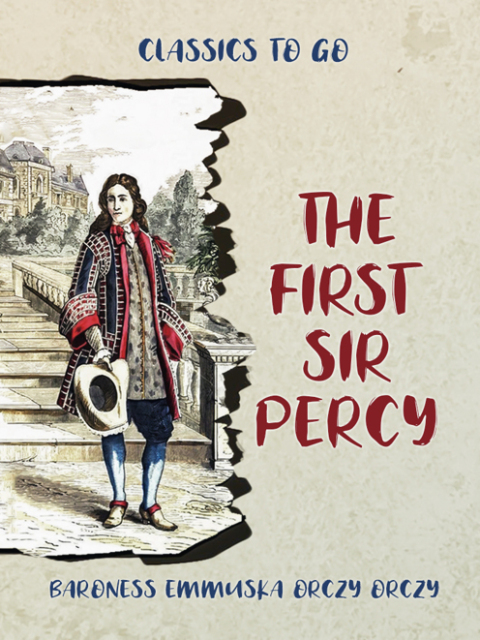 The First Sir Percy 