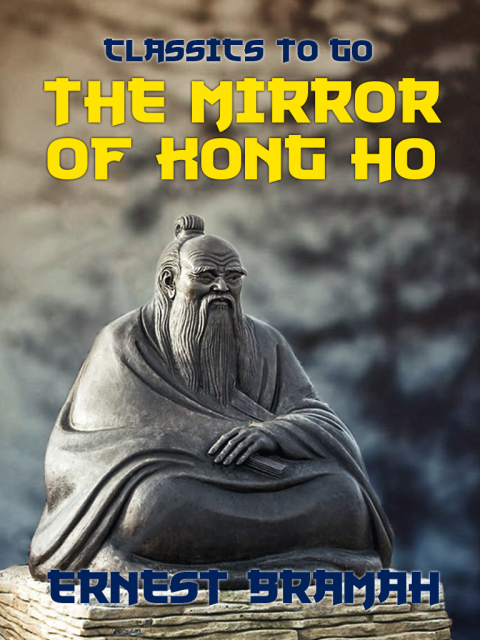 The Mirror of Kong Ho 