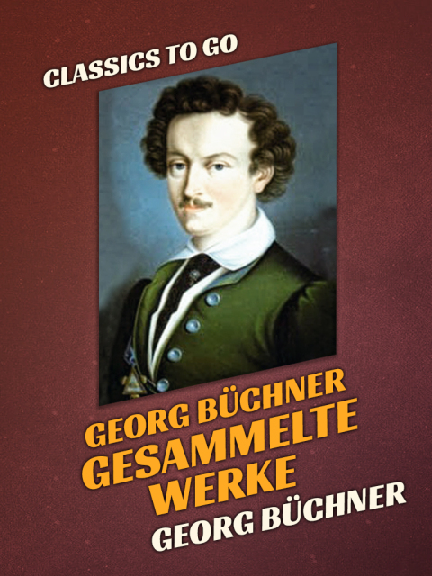 Georg BÃ¼chner  Gesammelte Werke 