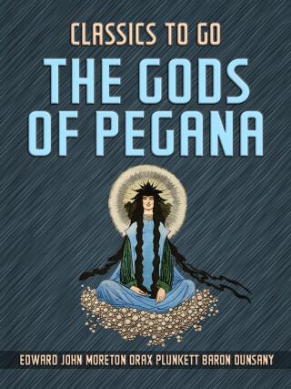 The Gods Of Pegana