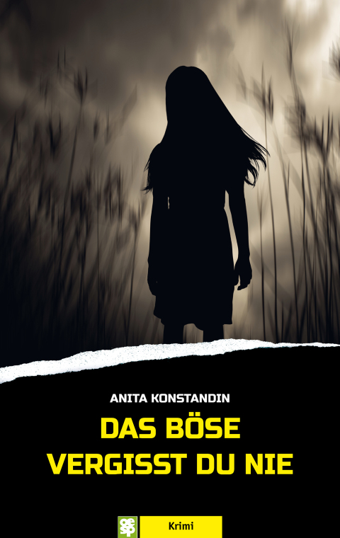 Cover image for book Das Böse vergisst du nie