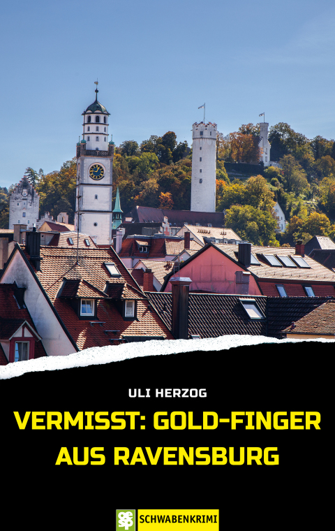 Cover image for book Vermisst: Gold-Finger aus Ravensburg