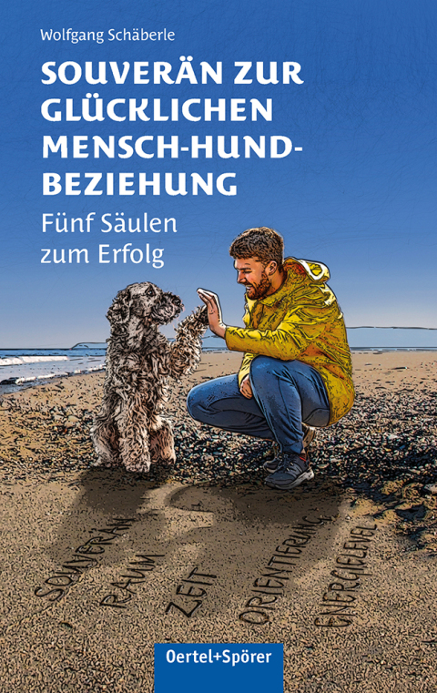 Cover image for book Souverän zur glücklichen Mensch-Hund-Beziehung