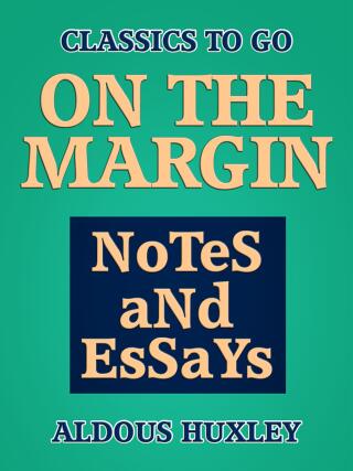 On the Margin: Notes and Essays