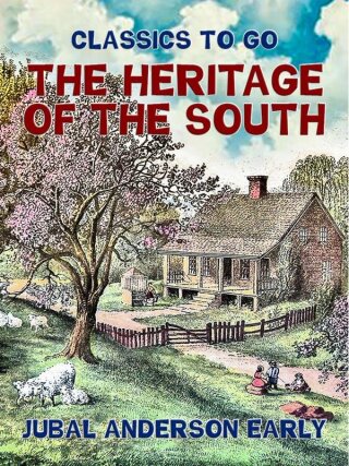 The Heritage of The South