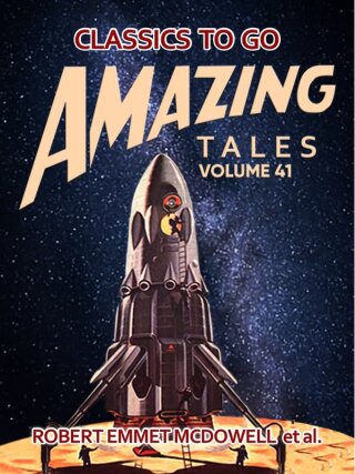 Amazing Tales Volume 41