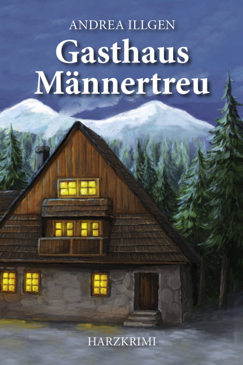 Cover image for book Gasthaus Männertreu