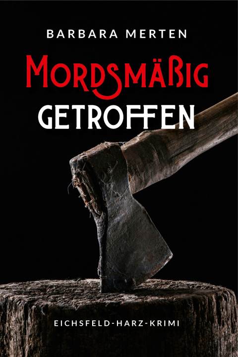 Cover image for book Mordsmäßig getroffen