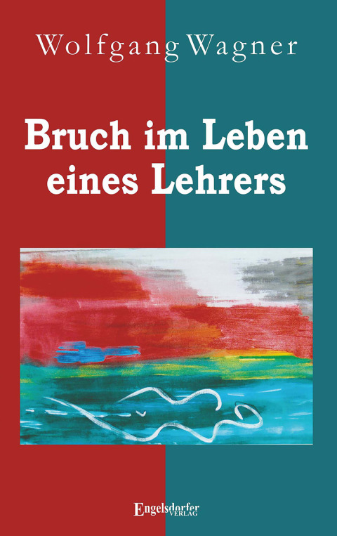 Cover image for book Bruch im Leben eines Lehrers