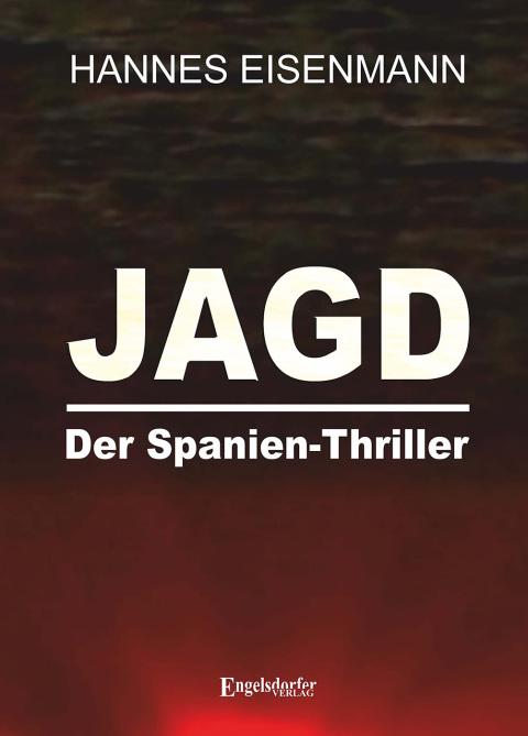 Cover image for book JAGD - Der Spanien-Thriller
