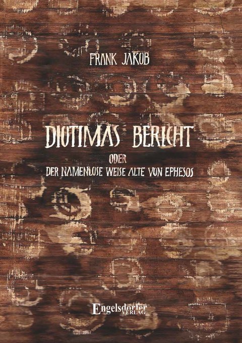 Cover image for book Diotimas Bericht oder Der namenlose weise Alte von Ephesos