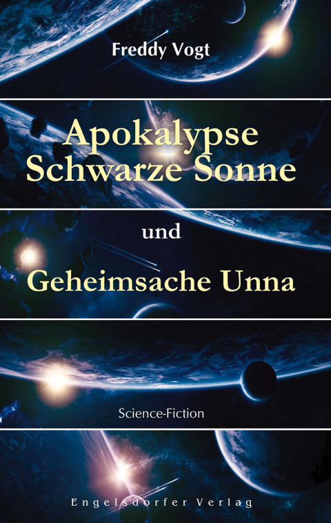 Cover image for book Apokalypse Schwarze Sonne und Geheimsache Unna