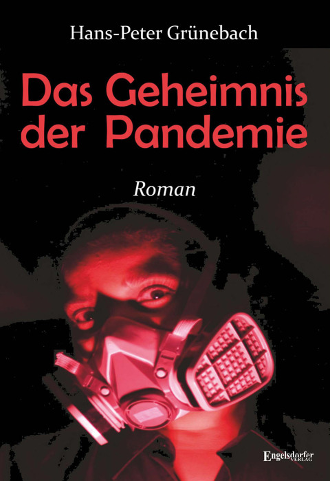 Cover image for book Das Geheimnis der Pandemie