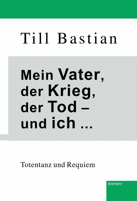 Cover image for book Mein Vater, der Krieg, der Tod – und ich ...