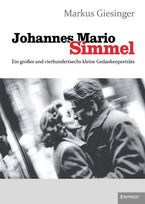 Cover image for book Johannes Mario Simmel - Ein großes und vierhundertsechs kleine Gedankenporträts
