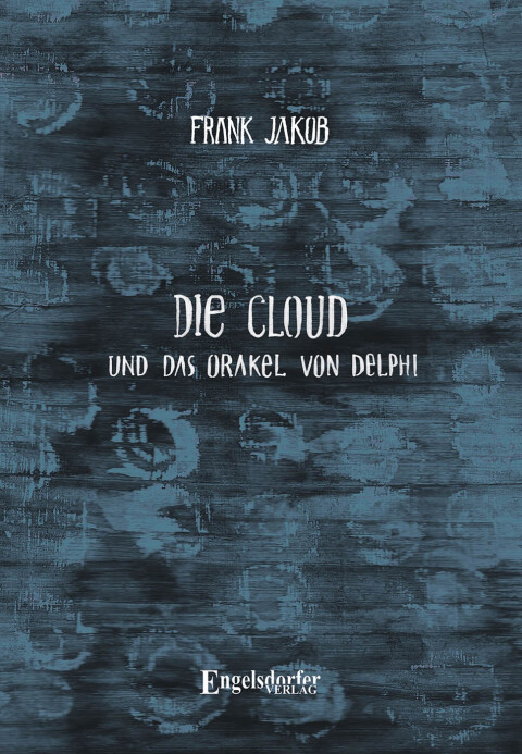 Cover image for book Die Cloud und das Orakel von Delphi