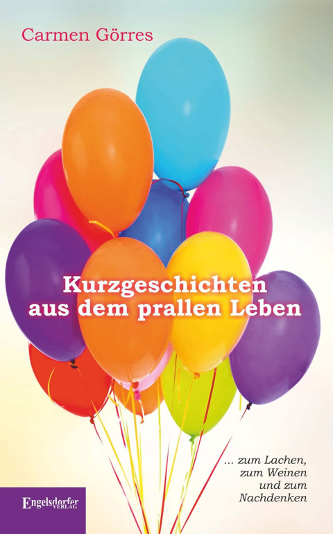 Cover image for book Kurzgeschichten aus dem prallen Leben
