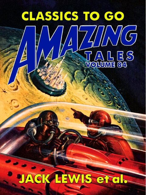 Amazing Tales Volume 84 
