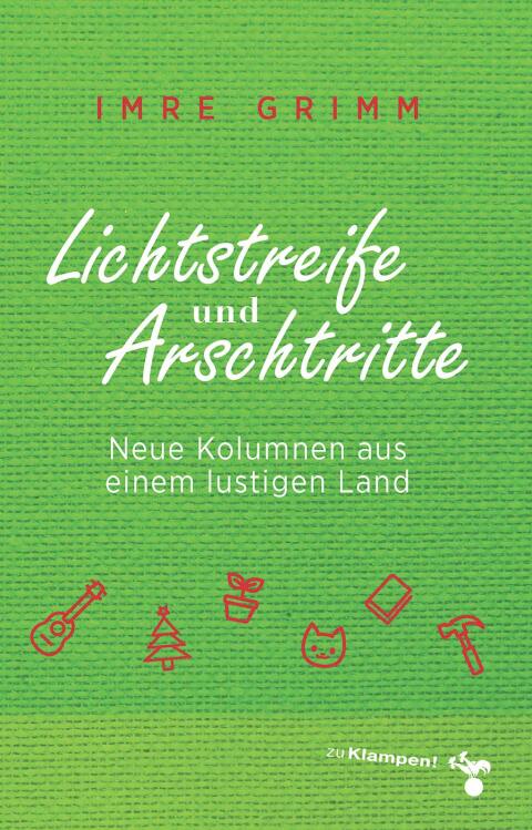 Cover image for book Lichtstreife und Arschtritte