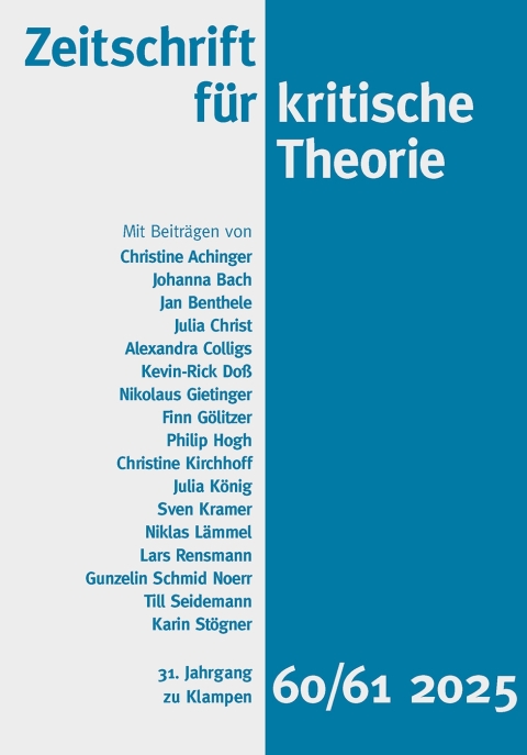 Cover image for book Zeitschrift für kritische Theorie / Zeitschrift für kritische Theorie, Heft 60/61 (2025)