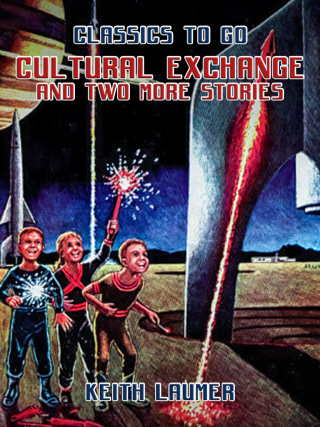 Cultural Exchange and two more stories