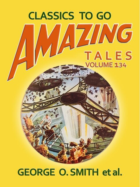 Amazing Tales Volume 134 