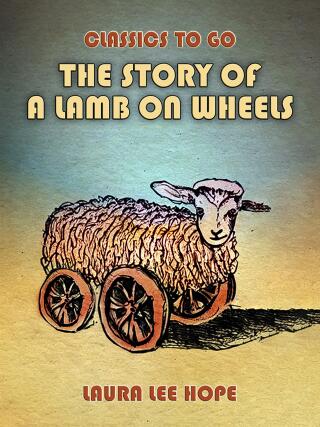 The Story Of A Lamb On Wheels