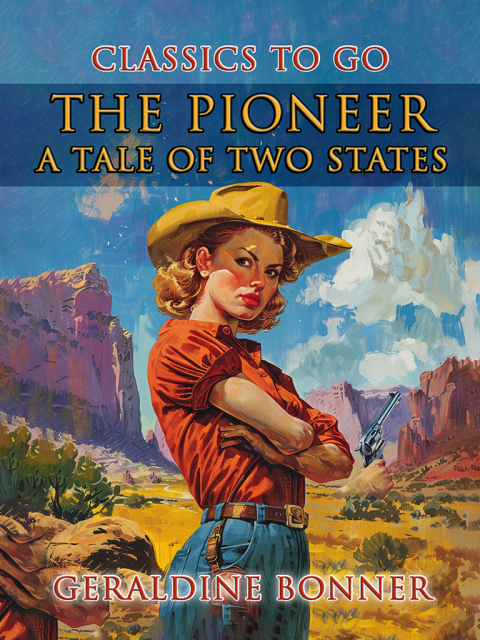 The Pioneer: A Tale Of Two States 