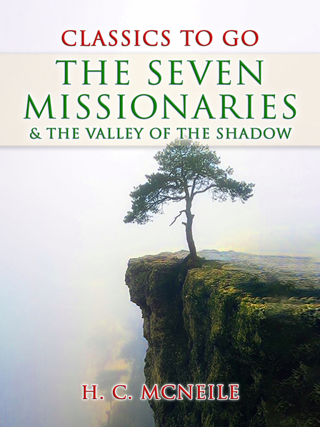 The Seven Missionaries & The Valley of the Shadow