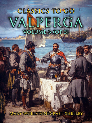 Valperga Volume 3 (of 3)