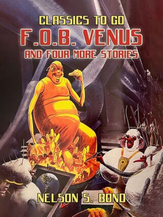 F.O.B. Venus and Four More Stories