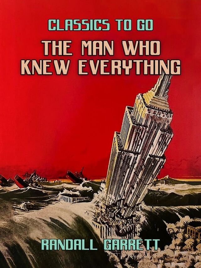 The Man Who Knew Everything and three more stories