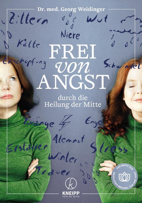 Cover image for book Frei von Angst durch die Heilung der Mitte