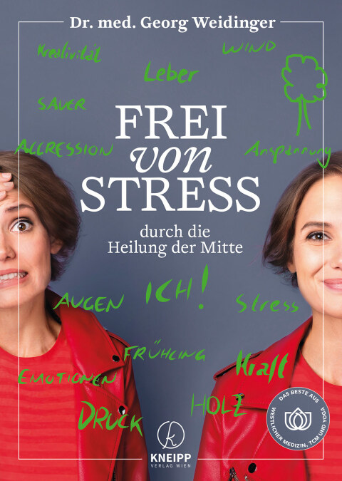 Cover image for book Frei von Stress durch die Heilung der Mitte