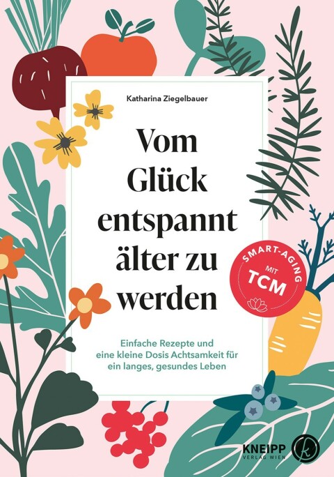Cover image for book Vom Glück entspannt älter zu werden