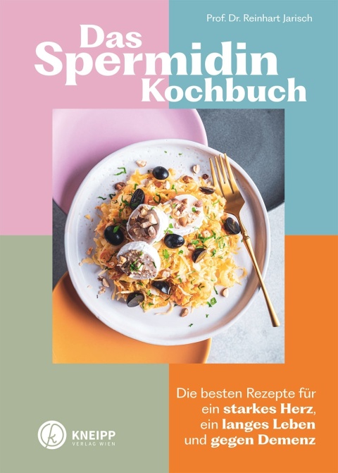 Cover image for book Das Spermidin-Kochbuch