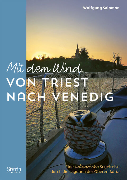 Cover image for book Mit dem Wind von Triest nach Venedig