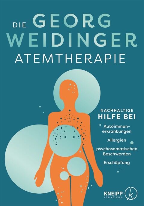 Cover image for book Die Georg Weidinger Atemtherapie