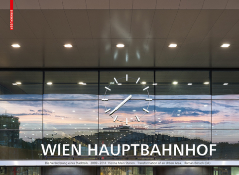 Cover image for book Hauptbahnhof Wien. Vienna Main Station