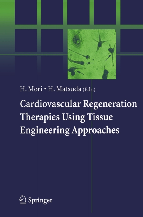 Cover image for book Cardiovascular Regeneration Therapies Using Tissue Engineering Approaches