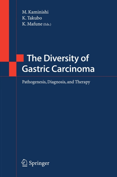Cover image for book The Diversity of Gastric Carcinoma