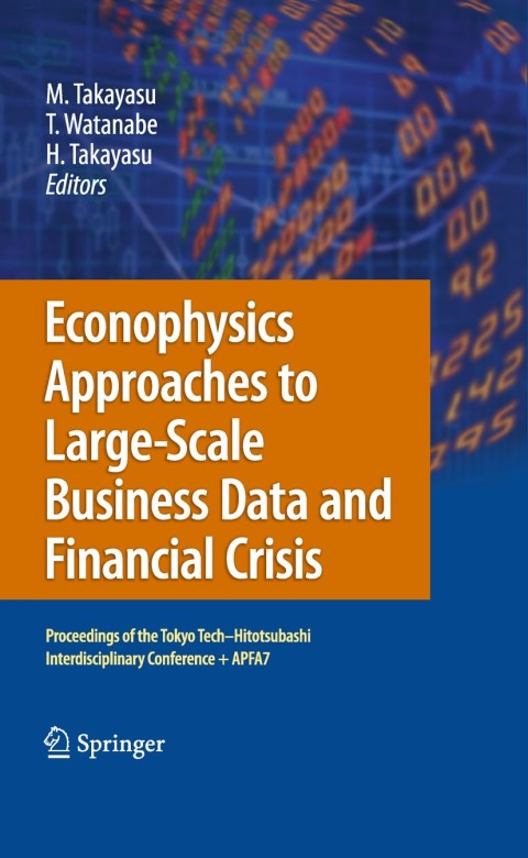 Cover image for book Econophysics Approaches to Large-Scale Business Data and Financial Crisis