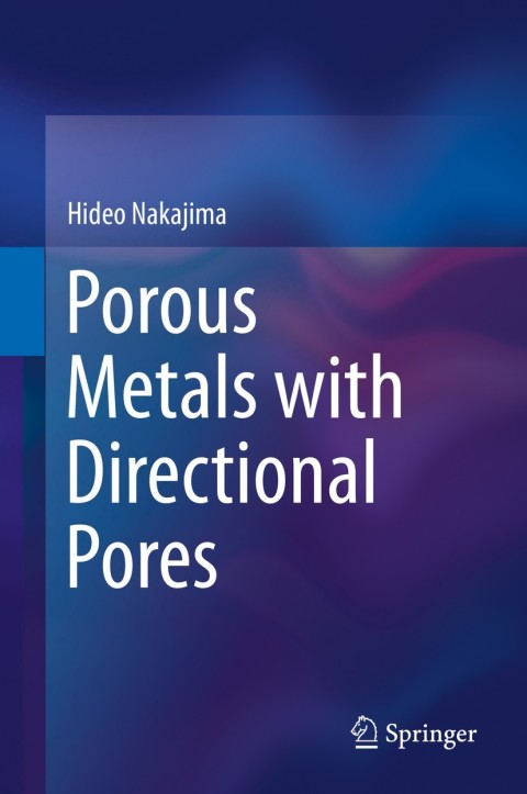 Cover image for book Porous Metals with Directional Pores