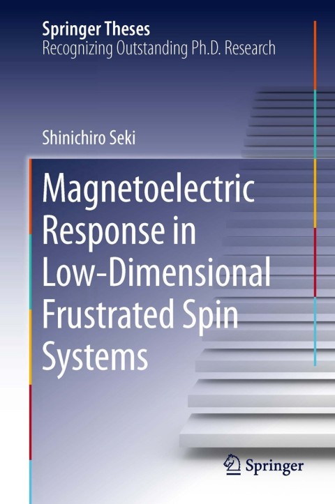 Cover image for book Magnetoelectric Response in Low-Dimensional Frustrated Spin Systems