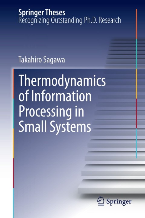 Cover image for book Thermodynamics of Information Processing in Small Systems