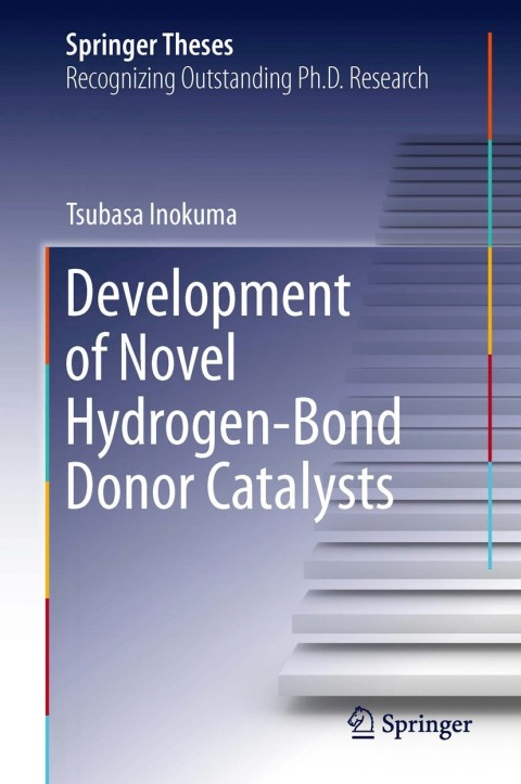 Cover image for book Development of Novel Hydrogen-Bond Donor Catalysts