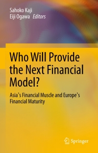 Cover image: Who Will Provide the Next Financial Model? 9784431542810